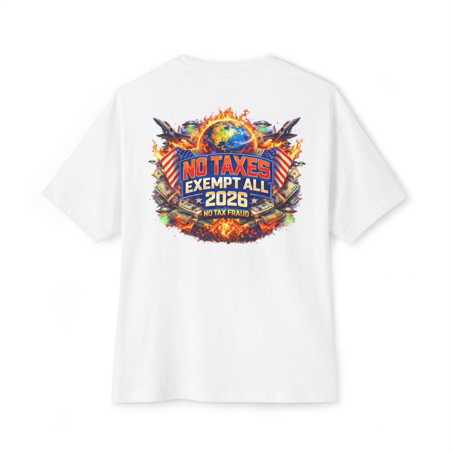 No Taxes Exempt All 2026 Tee — Patriotic Political Graphic T-Shirt