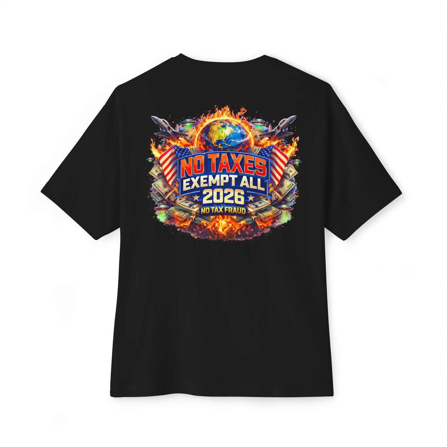 No Taxes Exempt All 2026 Tee — Patriotic Political Graphic T-Shirt