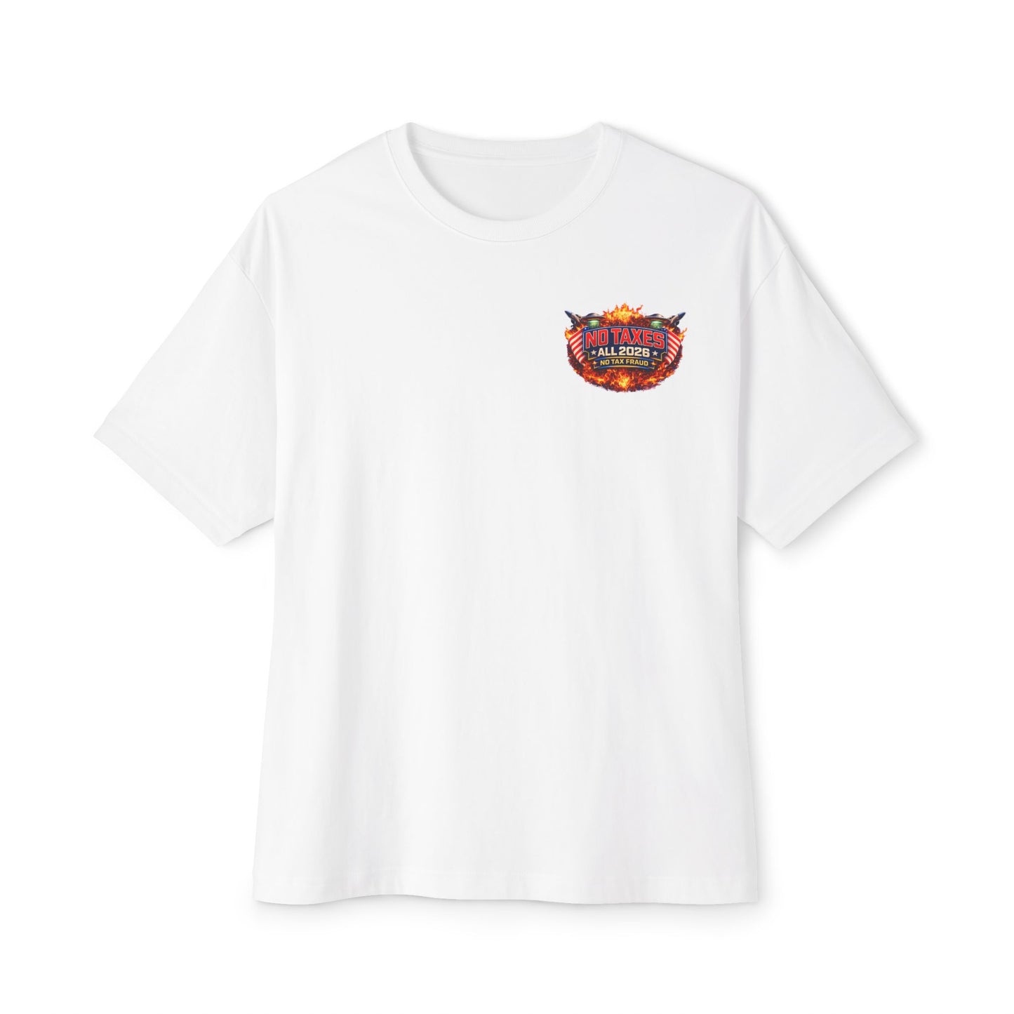 No Taxes Exempt All 2026 Tee — Patriotic Political Graphic T-Shirt