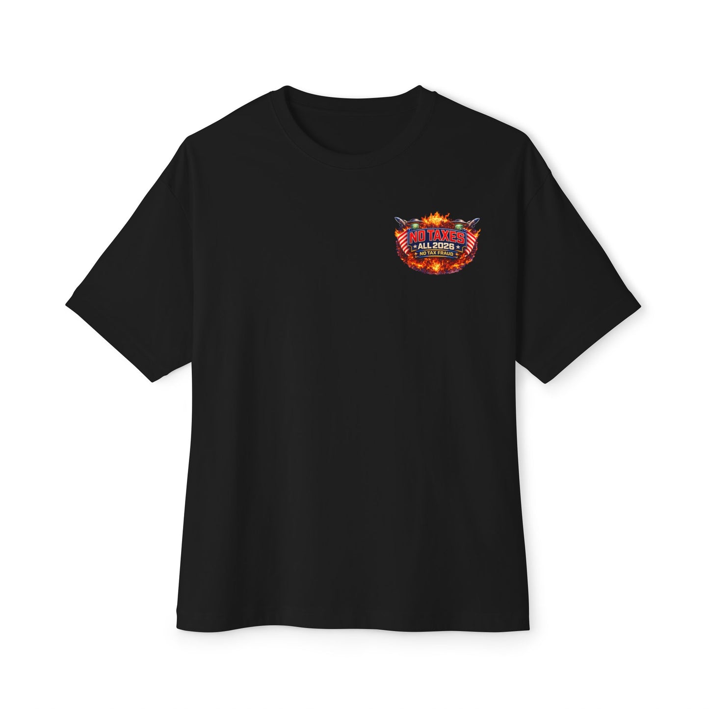 No Taxes Exempt All 2026 Tee — Patriotic Political Graphic T-Shirt