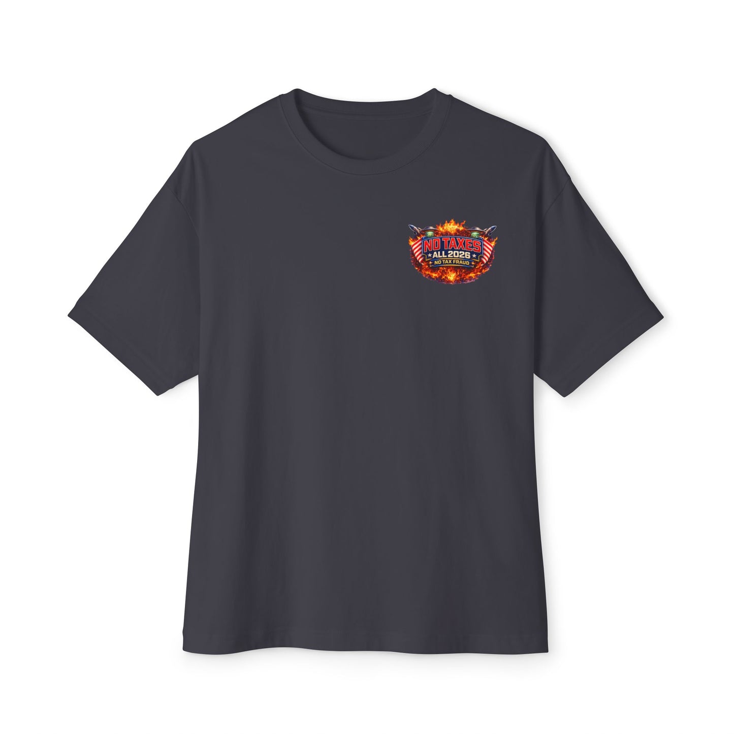 No Taxes Exempt All 2026 Tee — Patriotic Political Graphic T-Shirt