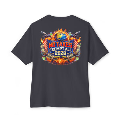 No Taxes Exempt All 2026 Tee — Patriotic Political Graphic T-Shirt